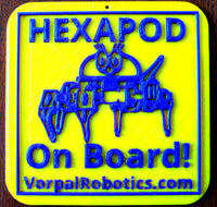 Hexapod On Board Sign with Suction Cup